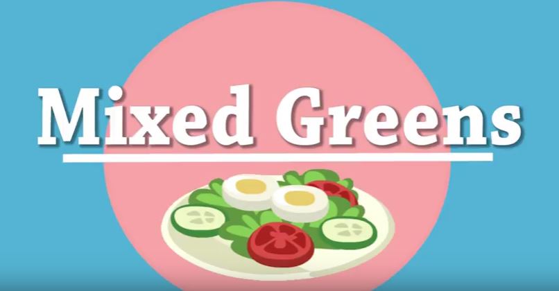 Mixed Greens Intro