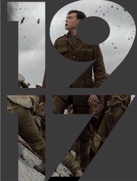 1917. A must watch movie about war.