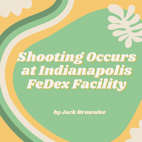 INDIANA FEDX SHOOTING. On Thursday, April 15, just after 11 p.m. an active shooting broke out at a FedEx facility in Indianapolis, Indiana. Unfortunately, the gunman killed eight people and injured more before taking his own life. The police were unable to determine a clear cause for the violence. This is the 28th shooting in the month of April so far, according to the Gun Violence Archive.