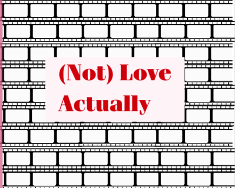 (Not) Love Actually